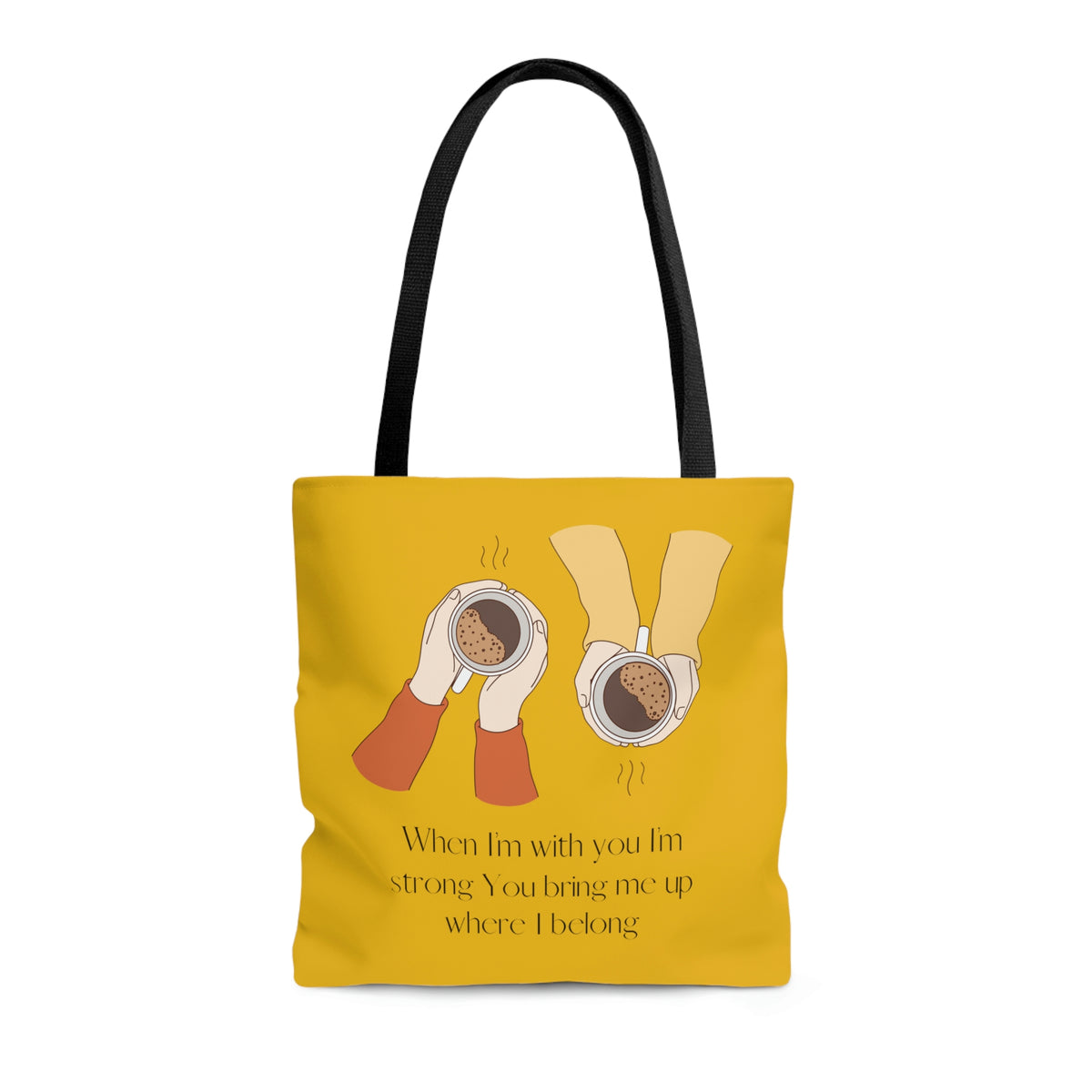 When I'm With You Coffee Cups - Gold Tote Bag