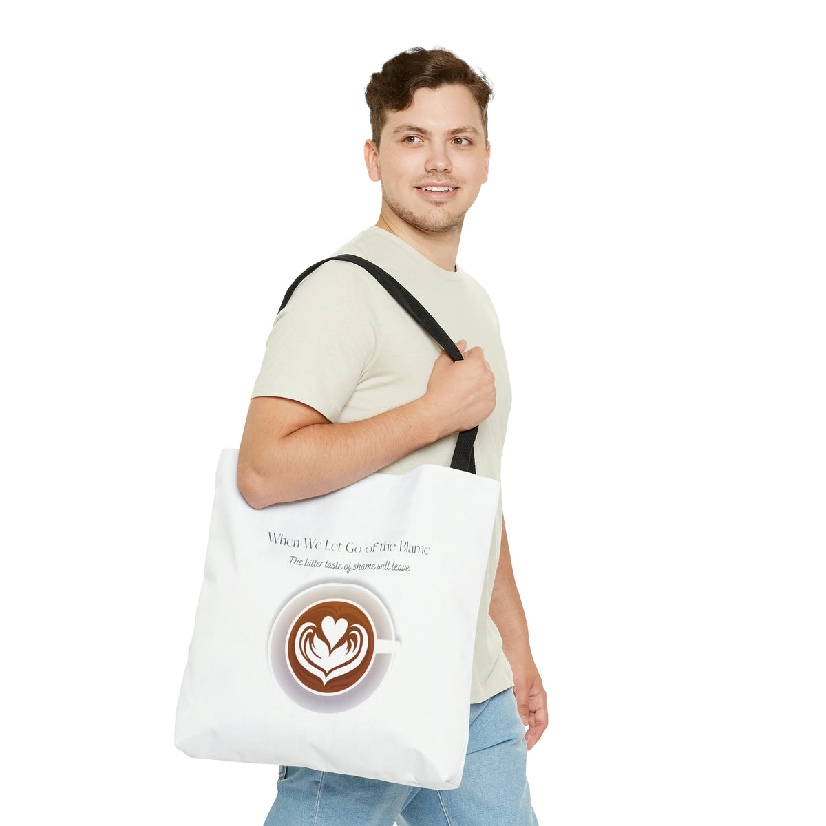 When We Let Go of The Shame - Coffee - White Tote Bag