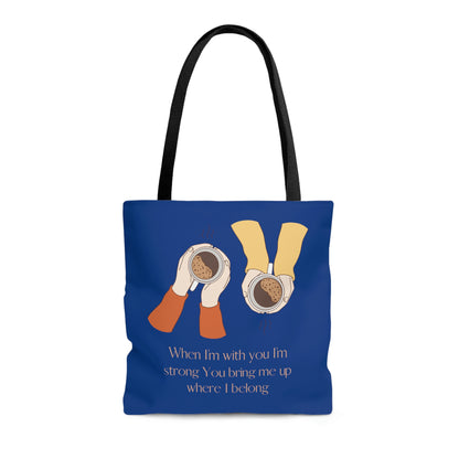 When I'm With You Coffee Cups - Dark Blue Tote Bag
