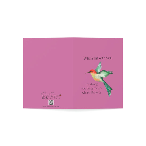 When I'm With You - Hummingbird Pink - Vertical Folded Greeting Card or Invitation