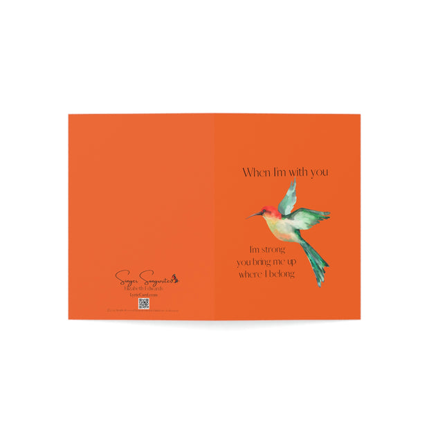 When I'm With You - Hummingbird Orange- Vertical Folded Greeting Card or Invitation