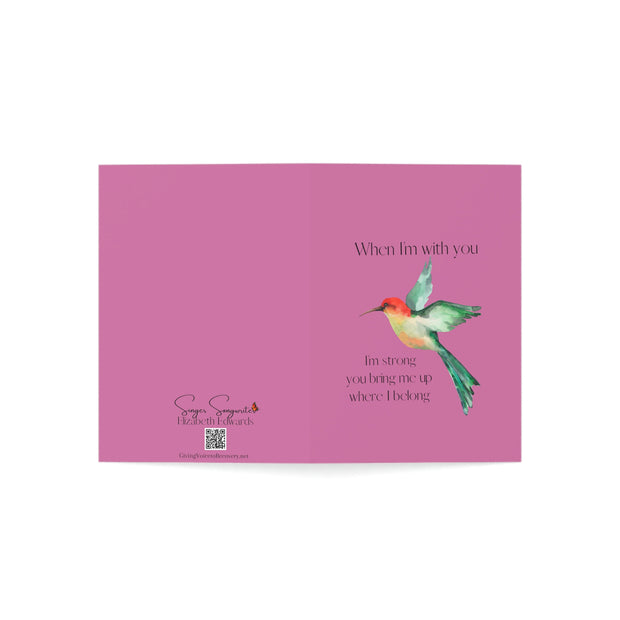 When I'm With You - Hummingbird Pink - Vertical Folded Greeting Card or Invitation