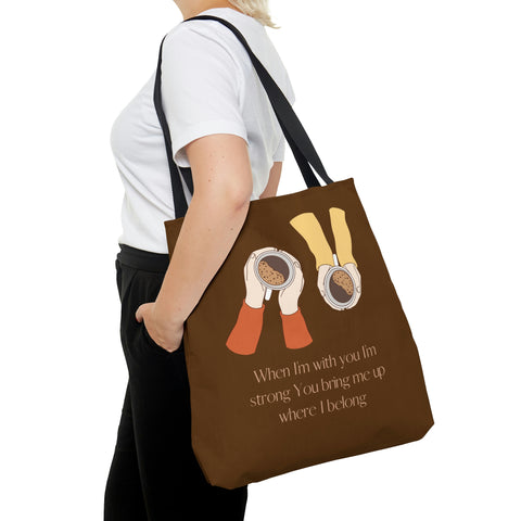 When I'm With You Coffee Cups - Brown Tote Bag