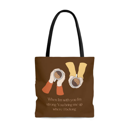When I'm With You Coffee Cups - Brown Tote Bag