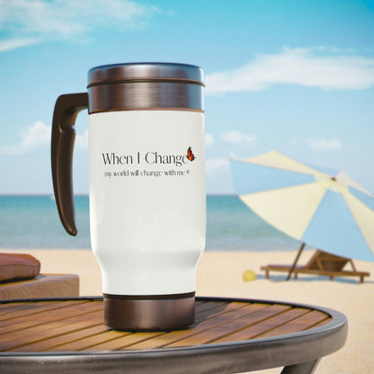 When I Change - Butterfly - White Stainless Steel Travel Mug with Handle, 14oz