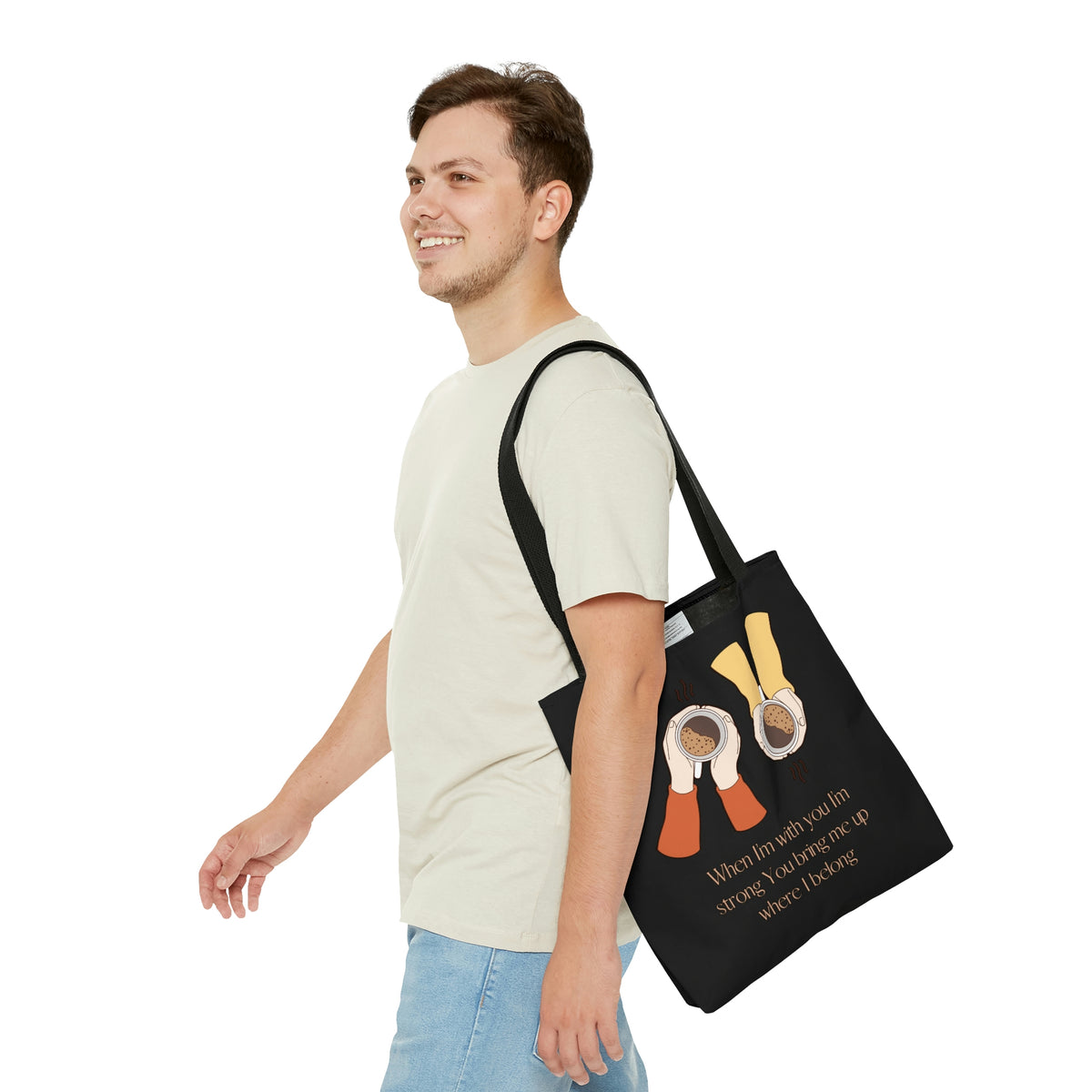 When I'm With You Coffee Cups - Black Tote Bag