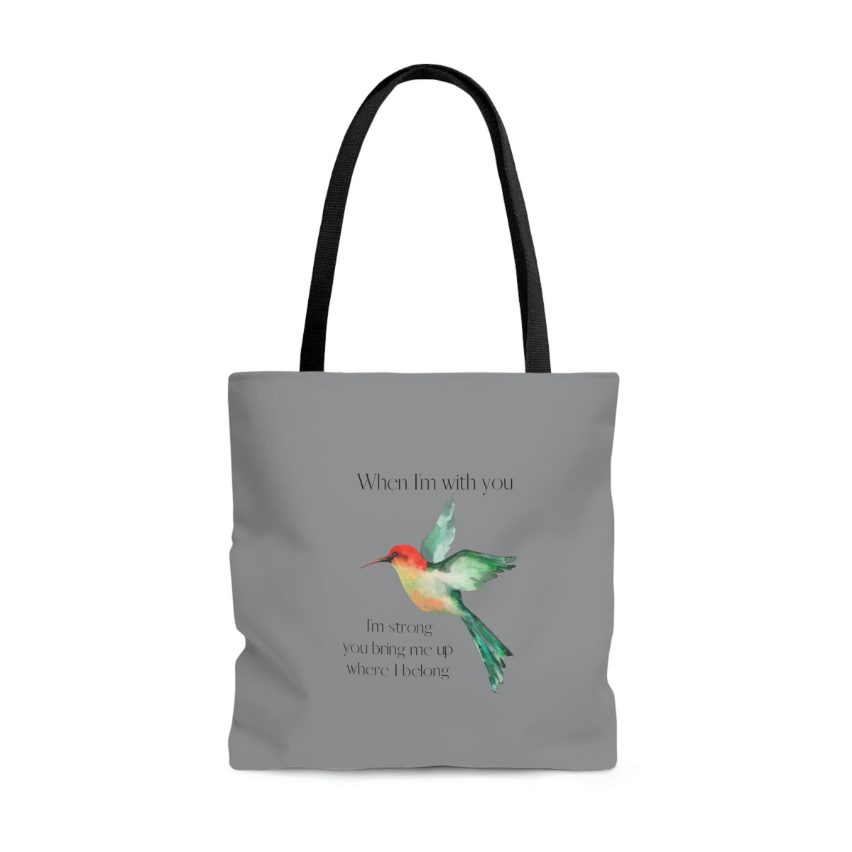 When I'm With You - Gray Hummingbird - Tote Bag