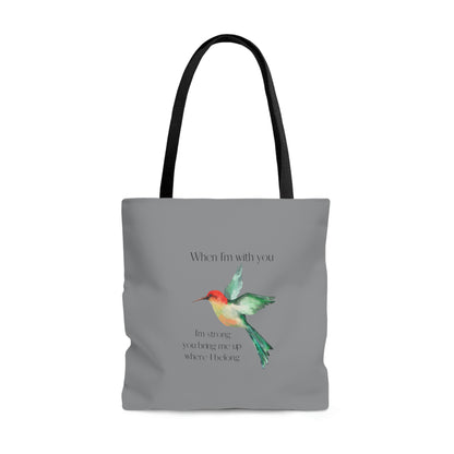 When I'm With You - Gray Hummingbird - Tote Bag