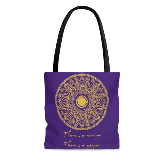 There's A Reason Mandala - Purple Tote Bag