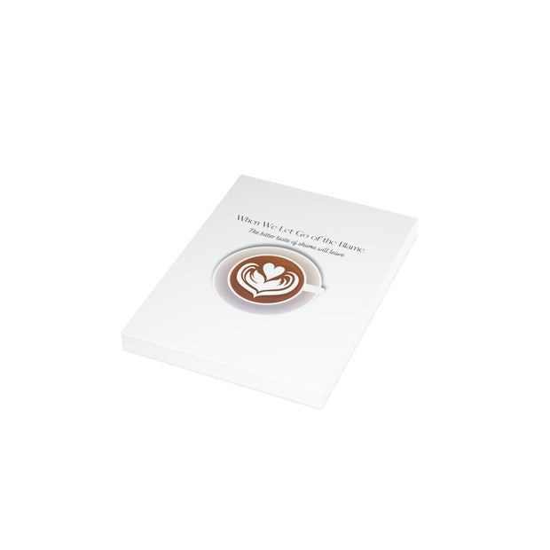 When we Let Go of the Blame - Coffee -White Vertical Folded Greeting Card