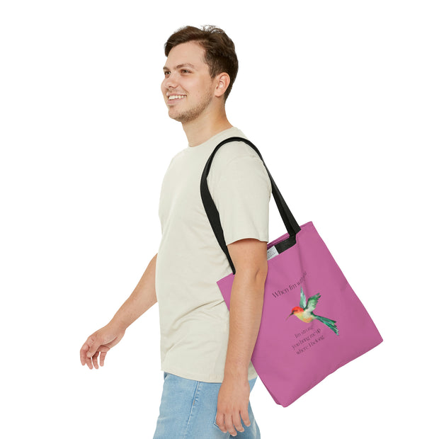 When I'm With You - Pink Hummingbird - Tote Bag
