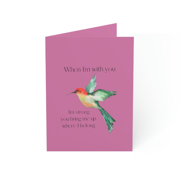 When I'm With You - Hummingbird Pink - Vertical Folded Greeting Card or Invitation