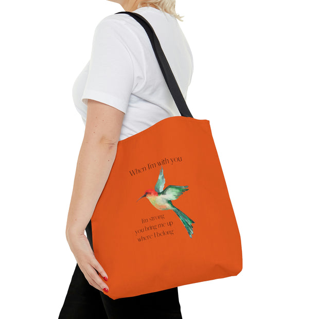 When I'm With You -Orange Hummingbird - Tote Bag