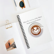 When We Let Go of the Blame - Coffee - Spiral Notebook - Ruled Line