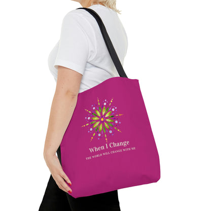 When I Change Mandala - Pink Tote Bag